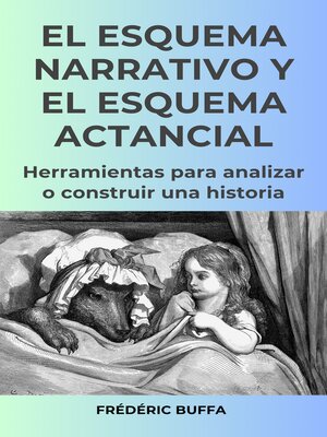 cover image of El esquema narrativo y el esquema actancial